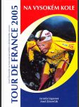 Tour de France 2005 na vysokém kole - náhled