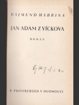 Jan Adam z Víckova - Historický román z počátku války třicetileté - náhled