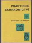 Praktické zahradnictví - Ovocnictví - zelinářství - náhled