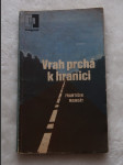 Vrah prchá k hranici - náhled