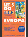 Let's go - Evropa 1992 - výhodný turistický průvodce, opravovaný a upřesňovaný každý rok - s popisem celé Evropy, včetně Východní, SNS, Albánie a pobaltských států - náhled