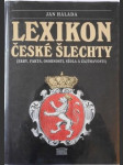 Lexikon české šlechty - erby, fakta, osobnosti, sídla a zajímavosti. Díl 1 - náhled