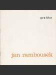 Jan Rambousek: grafika - náhled
