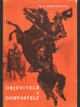 Objevitelé a dobyvatelé - náhled