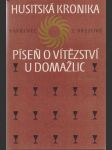 Husitská kronika. Píseň o vítězství u Domažlic. - náhled