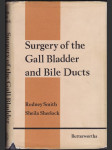 Surgery of the gall bladder and bile ducts - náhled