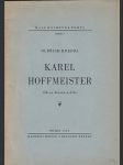 Karel Hoffmeister - Obraz života a díla - náhled