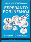Esperanto por infanoj 2 - Esperanto pro děti 2 - náhled