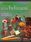 Léčba Bylinami - Jak nalézt zdraví pomocí léčivých bylin - náhled