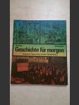 Geschichte für morgen - Ausgabe für Hauptschulen in Baden-Württemberg 2 - Arbeitsbuch - Band 2 - Die Grundlagen unserer Gesellschaft - náhled