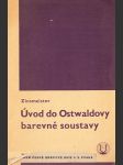 Úvod do Ostwaldovy barevné soustavy - náhled