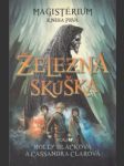 Magistérium 1. Železná skúška - náhled