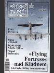 Přísně tajné (Literatura faktu) -Flying Fortress nad Kladnem. Jaké byly příčiny bombardování? - náhled