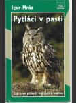 Pytláci v pasti - zajímavé příhody hajných a lesníků - náhled