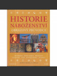 Historie náboženství. Obrazový průvodce - náhled