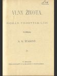 Vlny života - román prostých lidí + Odložené dítě - náhled