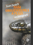 Naši obojživelníci a plazi ve fotografii - náhled