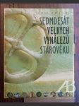 Sedmdesát velkých vynálezů starověku - náhled