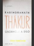 Rabíndranáth thákur ( tagore ) - osobnost a dílo - lesný vincenc - náhled