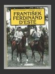 František Ferdinand d´Este - náhled