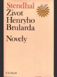 Život Henryho Brularda / Novely - náhled