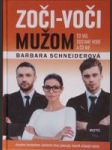 Zoči - voči mužom (Čo vás dostane hore a čo nie)  - náhled