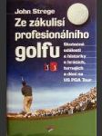 Ze zákulisí profesionálního golfu - náhled