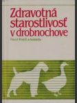 Zdravotná starostlivosť v drobnochove - náhled