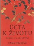 Úcta k životu - Prosby za odpuštění - náhled