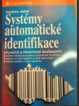 Systémy automatické identifikace (Aplikace a praktické zkušenosti) - náhled