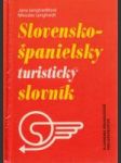 Slovensko-španielsky a španielsko - slovenský turistický slovník - náhled