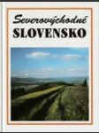 Severovýchodné Slovensko - náhled