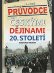 Průvodce českými dějinami 20. století - náhled