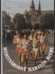 Medzinárodný maratón mieru v Košiciach 1924 - 1985 - náhled