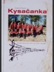 Kysačanka (ženský spevácky zbor pri OcÚ v Kysaku, 1973 - 2013) - náhled