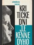 Kritické dni J. F. Kennedyho - náhled