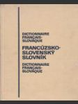 Francúzsko - slovenský slovník  - náhled