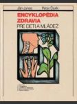 Encyklopédia zdravia pre deti a mládež - náhled