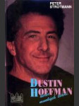 Dustin Hoffman - herec mnohých tvárí - náhled