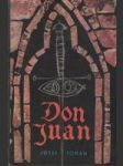 Don Juan (Život a smrť dona Miguela z Maňary) - náhled
