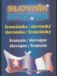 Francúzsko - slovenský / Slovensko - francúzsky slovník - náhled