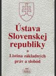 Ústava Slovenskej republiky a listina základných práv a slobôd - náhled