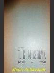 T.g. masaryk - nástin života a díla - odložilík otakar - náhled