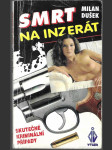 Smrt na inzerát - skutečné kriminální případy - náhled