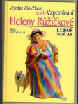 Zůstat člověkem, aneb, Vzpomínání Heleny Růžičkové - náhled