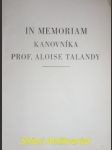 In memoriam prof.Aloise Talandy,sídelního kanovníka v Olomouci - náhled