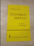 Iucundus Servus - Ludus iocosus - náhled