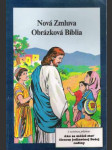 Nová Zmluva - Obrázková Biblia - náhled