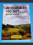 Je možné žít 150 let? - náhled