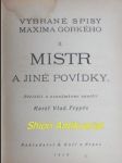 Mistr a jiné povídky - gorkij maxim - náhled